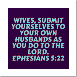 Bible Verse Ephesians 5:22 Posters and Art